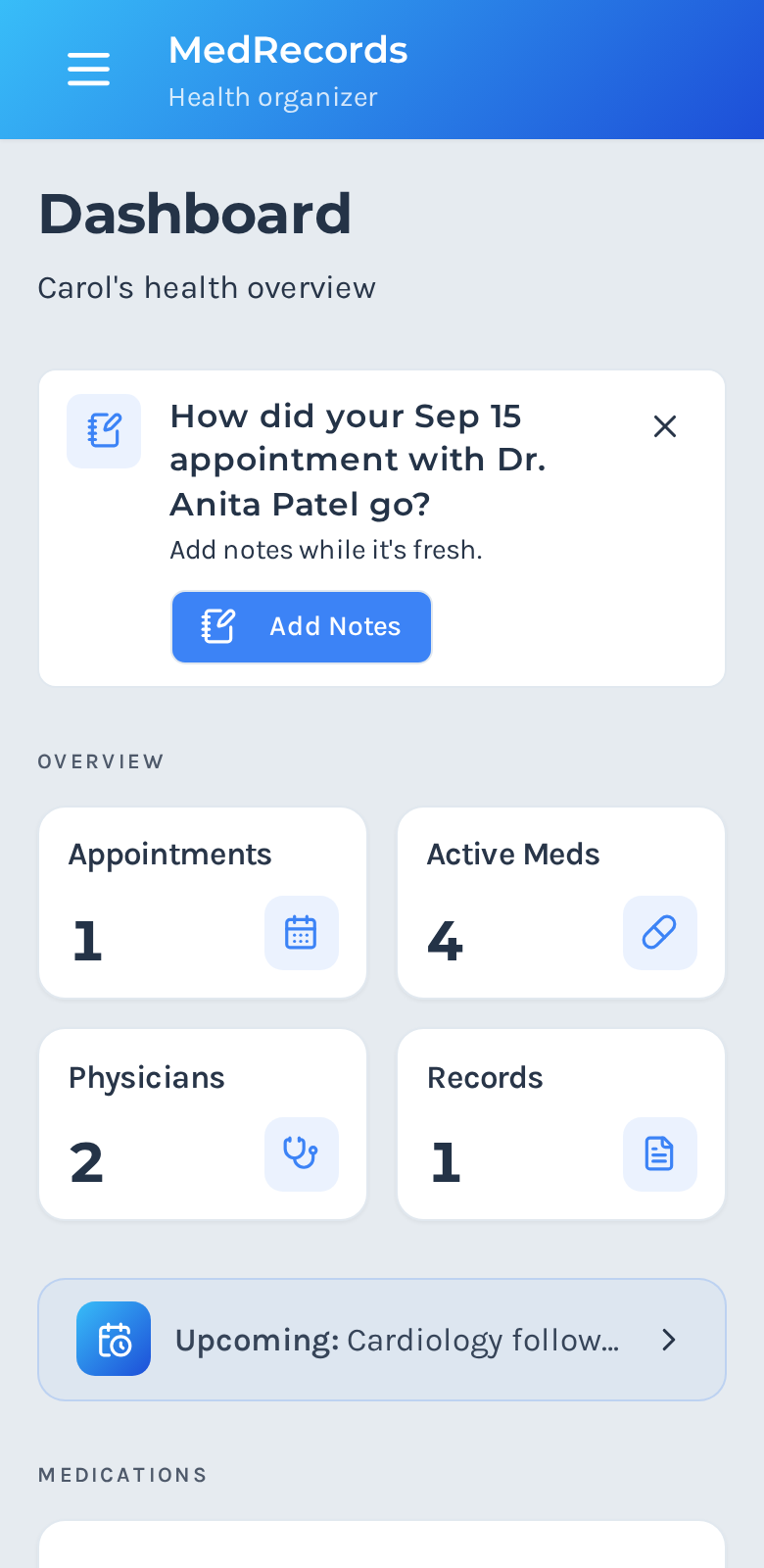 MedRecords dashboard for Carol: one upcoming appointment, four active medications, two doctors.